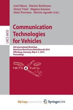 Communication Technologies for Vehicles 9783319066455