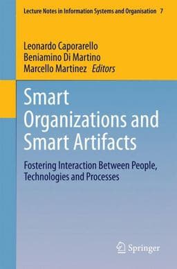 Smart Organizations and Smart Artifacts 9783319070407