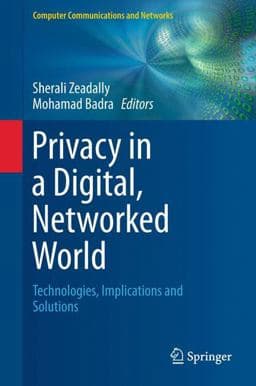 Privacy in a Digital, Networked World 9783319084701