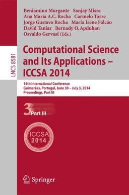 Computational Science and Its Applications - ICCSA 2014 9783319091501