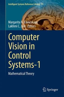 Computer Vision in Control Systems-1 9783319106533