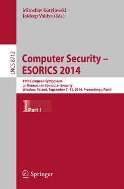 Computer Security - ESORICS 2014 9783319112039