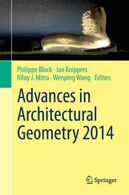Advances in Architectural Geometry 2014 9783319114187