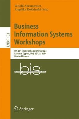 Businees Information Systems Workshops 9783319114590