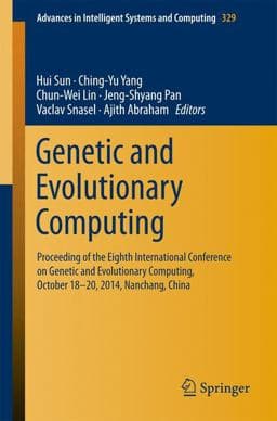 Genetic and Evolutionary Computing 9783319122861