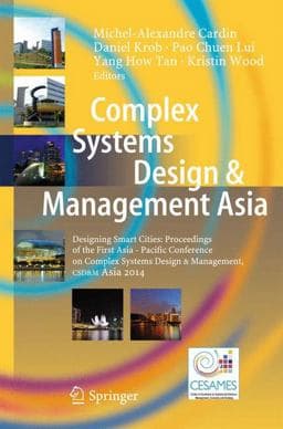 Complex Systems Design and Management Asia 9783319125442