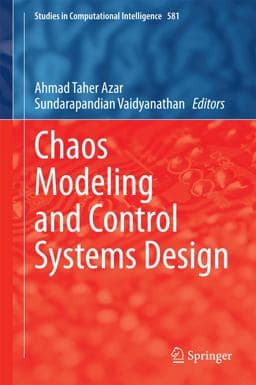 Chaos Modeling and Control Systems Design 9783319131320