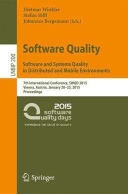 Software Quality. Software and Systems Quality in Distributed and Mobile Environments 9783319132518