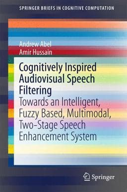 Cognitively Inspired Audiovisual Speech Filtering 9783319135090