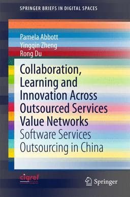 Collaboration, Learning and Innovation Across Outsourced Services Value Networks 9783319144214