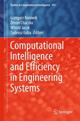 Computational Intelligence and Efficiency in Engineering Systems 9783319157207
