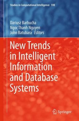 New Trends in Intelligent Information and Database Systems 9783319162119
