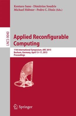 Applied Reconfigurable Computing 9783319162140