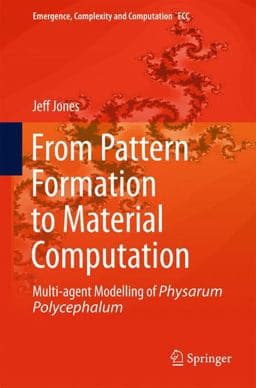 From Pattern Formation to Material Computation 9783319168234