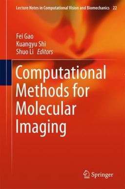 Computational Methods for Molecular Imaging 9783319184302