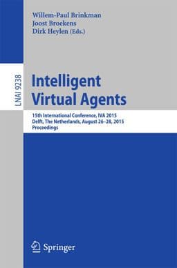 Intelligent Virtual Agents 9783319219967