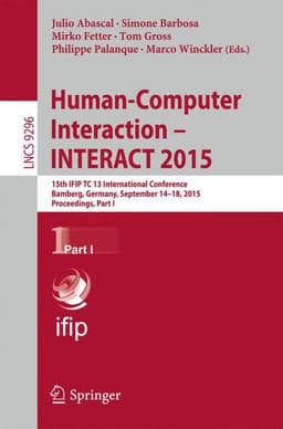 Human-Computer Interaction - INTERACT 2015 9783319227009