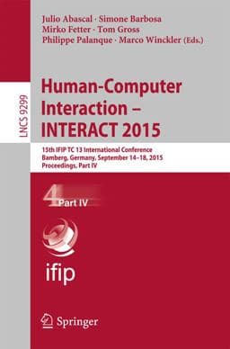Human-Computer Interaction - INTERACT 2015 9783319227238