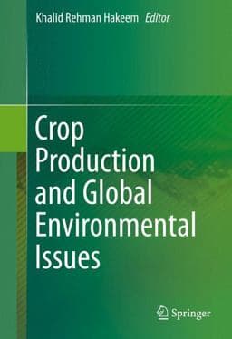 Crop Production and Global Environmental Issues 9783319231624