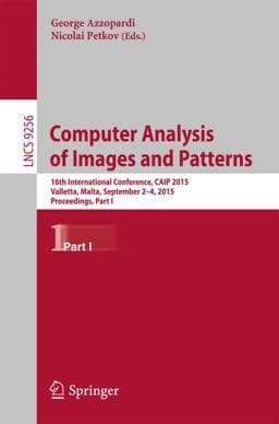 Computer Analysis of Images and Patterns 9783319231921