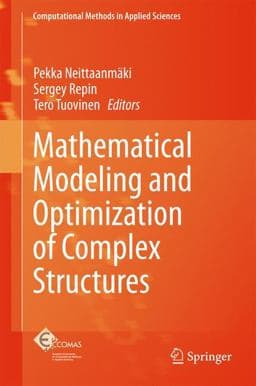 Mathematical Modeling and Optimization of Complex Structures 9783319235639