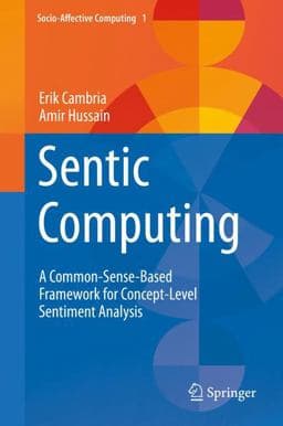 Sentic Computing 9783319236544