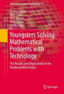 Students Solving Mathematical Problems with Technology 9783319249087