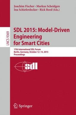 SDL 2015: Model-Driven Engineering for Smart Cities 9783319249124