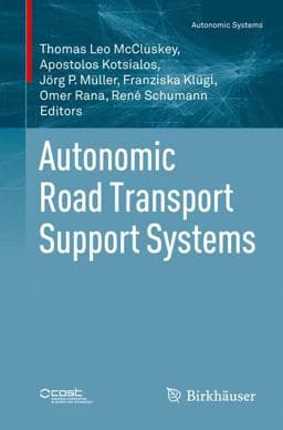 Autonomic Road Transport Support Systems 9783319258065