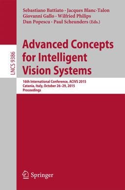 Advanced Concepts for Intelligent Vision Systems 9783319259031
