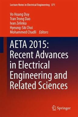 AETA 2015: Recent Advances in Electrical Engineering and Related Sciences 9783319272474