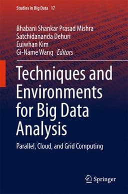 Techniques and Environments for Big Data Analysis 9783319275208