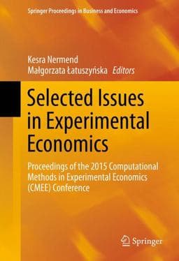 Selected Issues in Experimental Economics 9783319284170