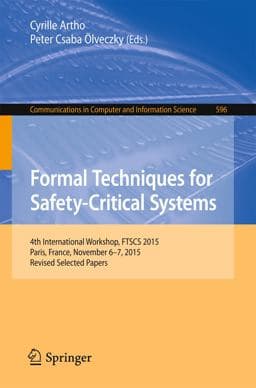 Formal Techniques for Safety-Critical Systems 9783319295107