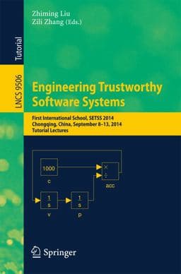 Engineering Trustworthy Software Systems 9783319296289
