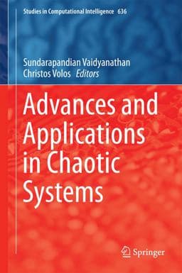 Advances and Applications in Chaotic Systems 9783319302799