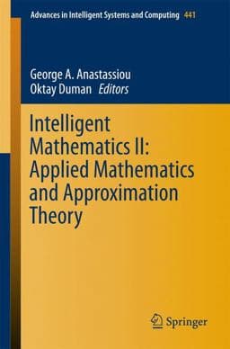 Intelligent Mathematics II: Applied Mathematics and Approximation Theory 9783319303222