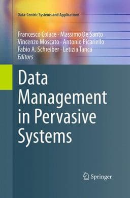 Data Management in Pervasive Systems 9783319372655