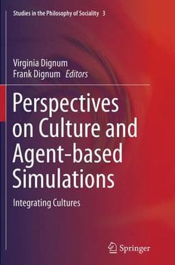 Perspectives on Culture and Agent-Based Simulations 9783319378237