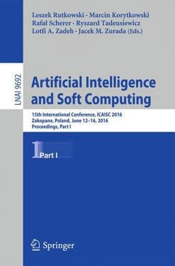 Artificial Intelligence and Soft Computing 9783319393773