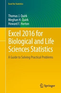 Excel 2016 for Biological and Life Sciences Statistics 9783319394893