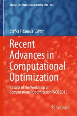 Recent Advances in Computational Optimization 9783319401324
