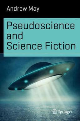 Pseudoscience and Science Fiction 9783319426051
