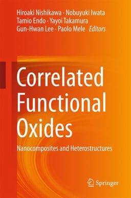 Correlated Functional Oxides 9783319437798