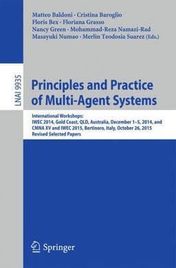 Principles and Practice of Multi-Agent Systems 9783319462189