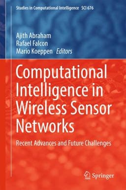 Computational Intelligence in Wireless Sensor Networks 9783319477138