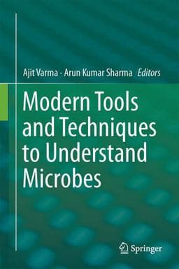 Modern Tools and Techniques to Understand Microbes 9783319491974