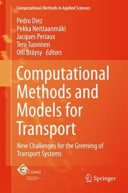 Computational Methods and Models for Transport 9783319544892