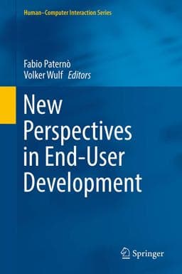 New Perspectives in End-User Development 9783319602905