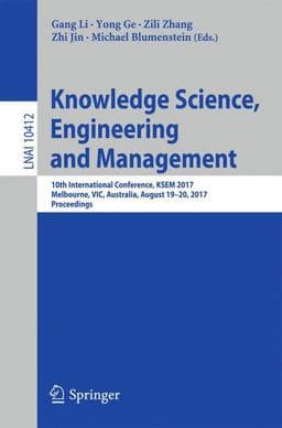Knowledge Science, Engineering and Management 9783319635576